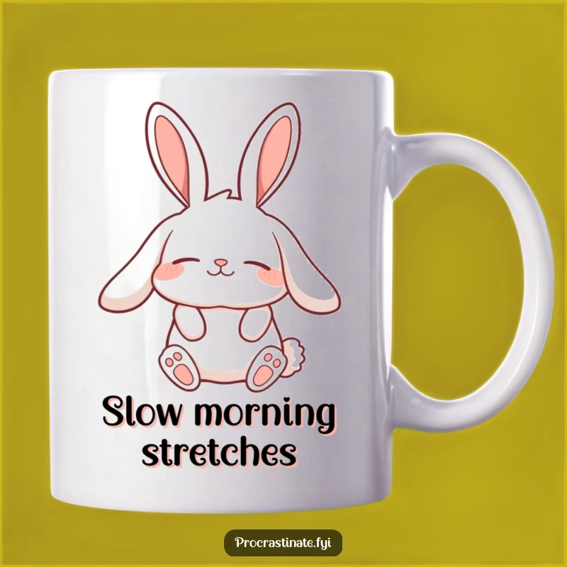 Funny Lazy Rabbit Mug: Slow Stretch Vibes, Perfect Relaxed Gift