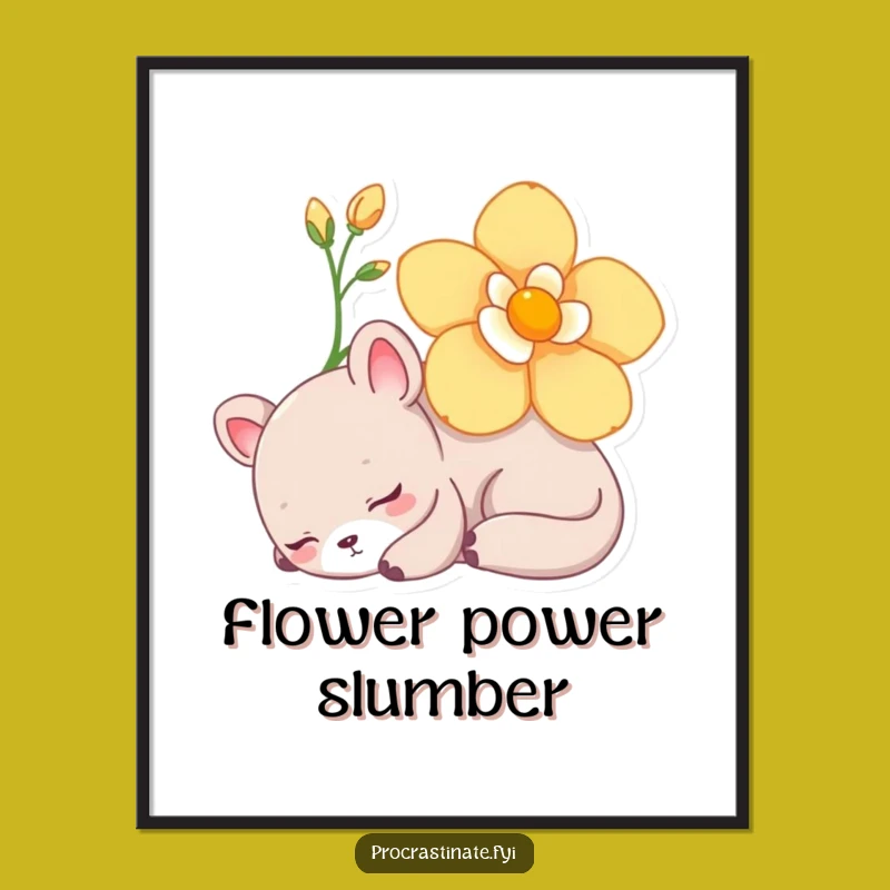 Funny Peaceful Napping Animal Art Print: Flower Rest Decor, Gift!