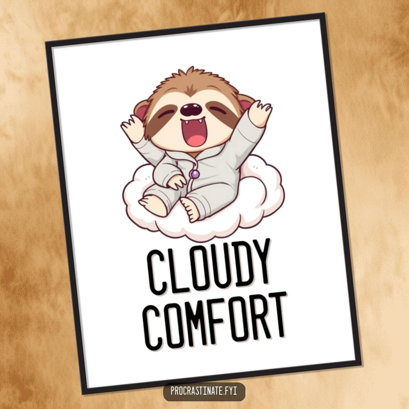 Funny digital art print of a lazy sloth in pajamas yawning widely on a comfy cloud, ideal for instant relaxing wall decor.
