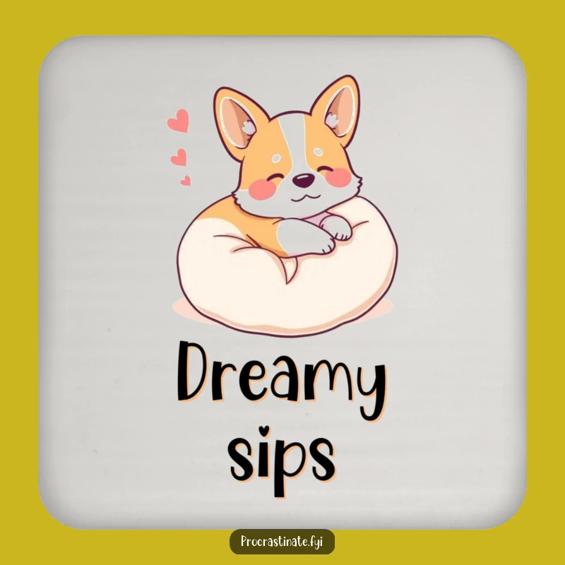 Funny Corgi Pillow Dream Coaster: Protect Drinks Funny