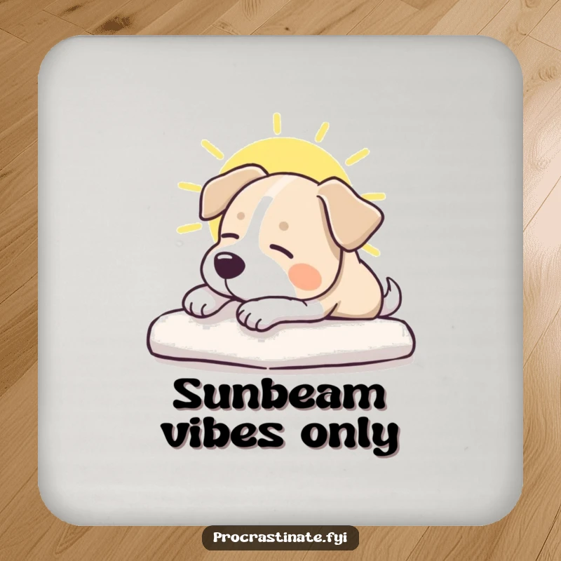 Funny dog coaster featuring a dog stretching contentedly in a sunbeam, protecting furniture with a touch of canine humor.