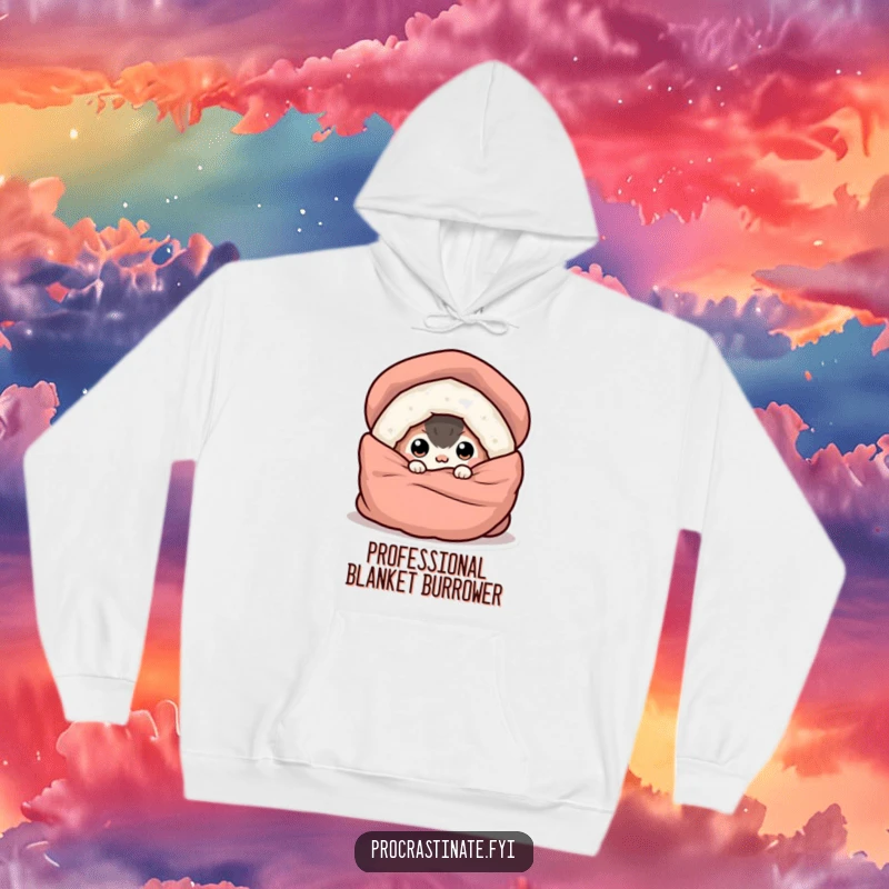 Funny hoodie featuring a small, round creature peeking out from under a cozy blanket, embodying ultimate comfort and relaxation.