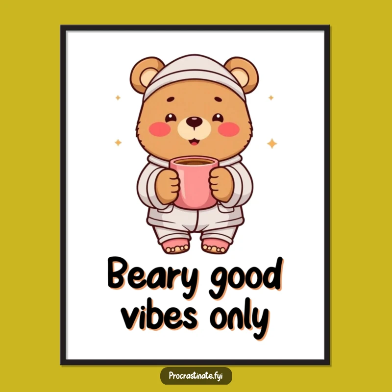 Funny Free Printable Wall Art: Cozy Bear Mug, Cute Downloadable Decor