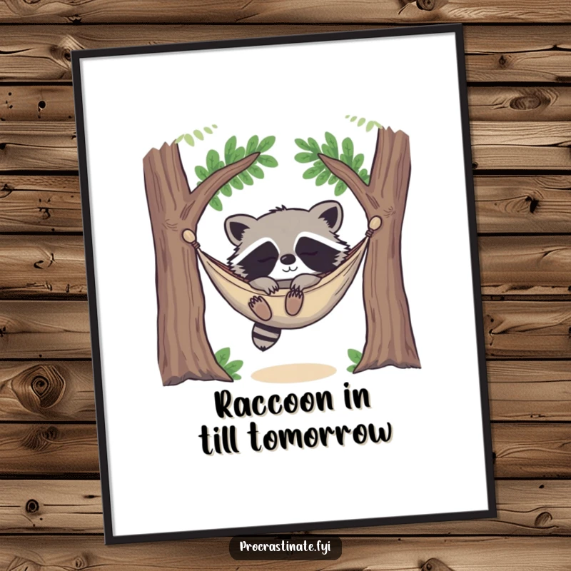 Funny Free Printable Wall Art: A happy raccoon naps soundly in a hammock between trees, embodying ultimate relaxation and carefree vibes.