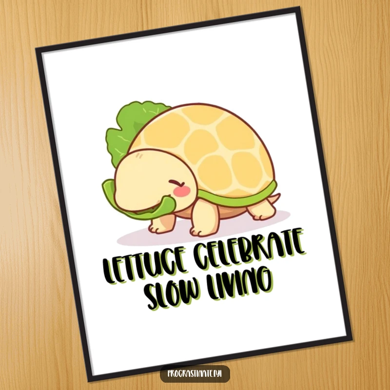 Funny Free Printable Wall Art featuring a chill turtle slowly eating a large lettuce leaf, embodying an unhurried and peaceful lifestyle.
