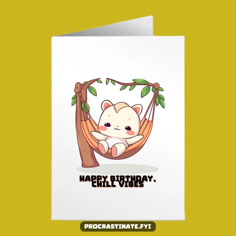 Free Printable Birthday Card: Blissful Blank Creature Relaxing Birthday Vibes