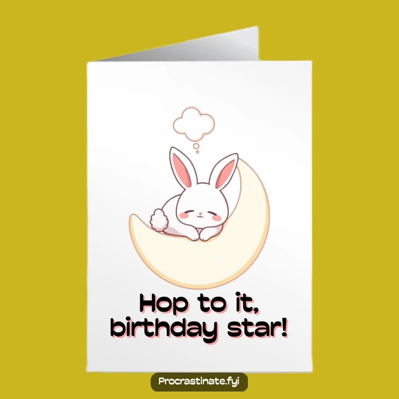 Free Printable Birthday Card: Bunny Moon Sleep, Cute Downloadable for Sweet Dreams!