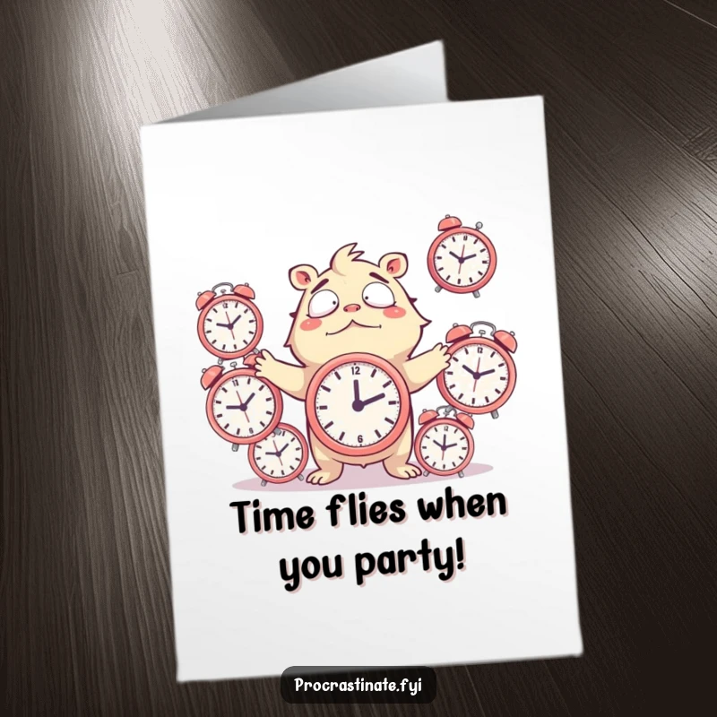 Funny Free Printable Birthday Card: A creature comically juggling loud alarm clocks, capturing the essence of a hectic birthday.