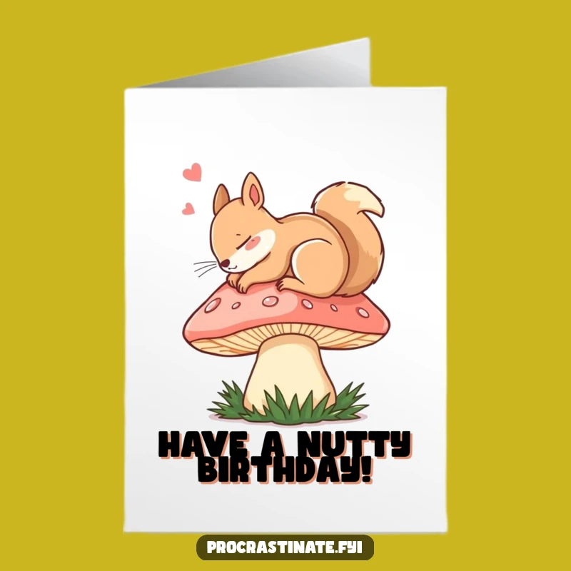 Free Printable Dozing Squirrel Birthday Card: Sleepy Wishes for a Funny Downloadable Gift