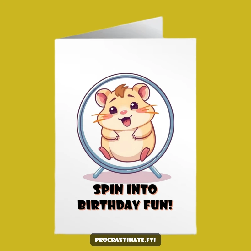 Free Printable Funny Birthday Card: Dazed Hamster Wheel Birthday Fun