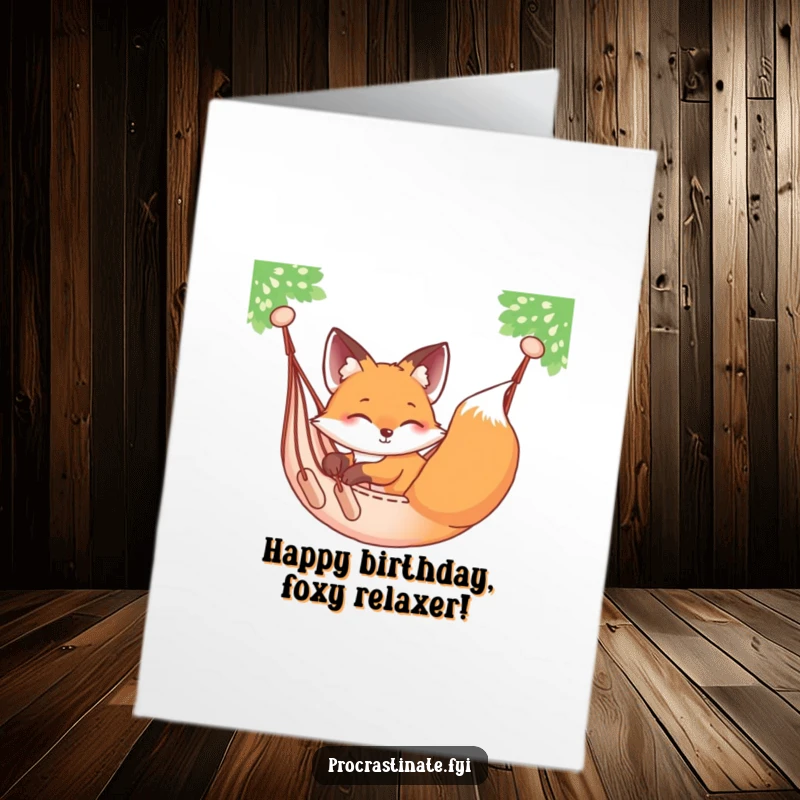 Funny Free Printable Birthday Card: A relaxed fox sprawled comfortably in a gently swaying hammock, embodying pure chill.