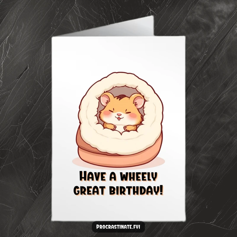 Funny free printable birthday card featuring a happy hamster napping inside a giant slipper, wishing a cozy birthday.