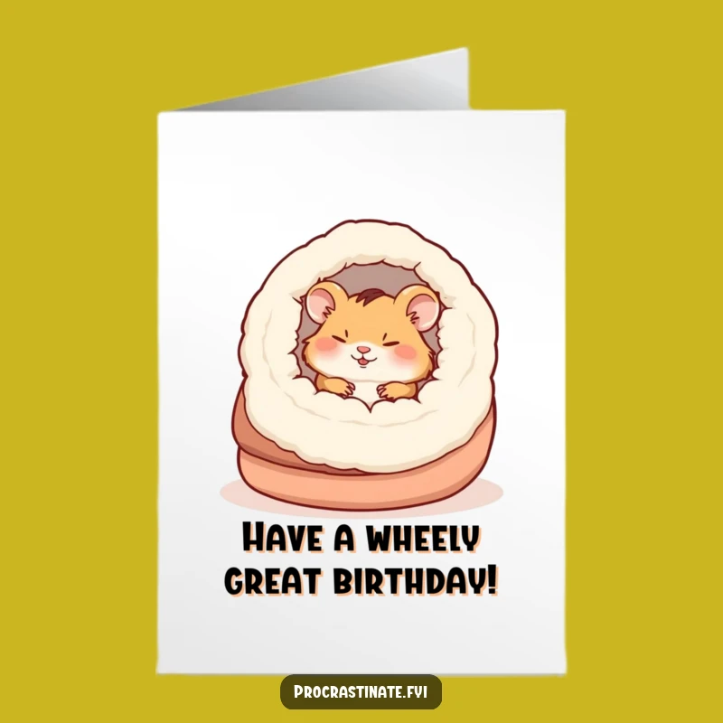 Free Printable Birthday Card: Hamster Slipper Nap Funny Downloadable Gift