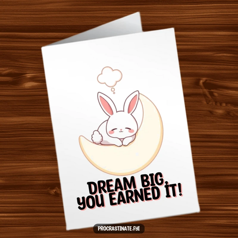 Funny Free Printable Congrats Card: A serene bunny is fast asleep on a fluffy moon, a dream bubble floating above.