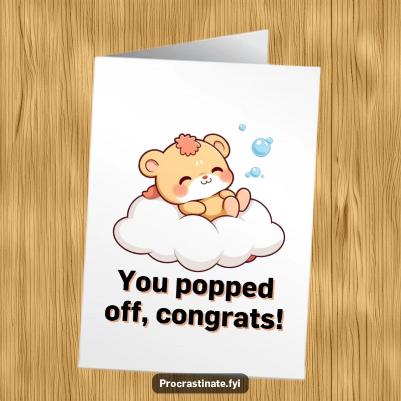 Funny Free Printable Congratulations Card: Cute animal on cloud blowing bubbles, celebrating success whimsically.