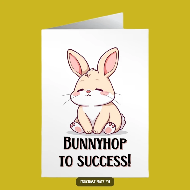 Free Printable Congrats Card: Relaxed Bunny - Funny Downloadable Gift