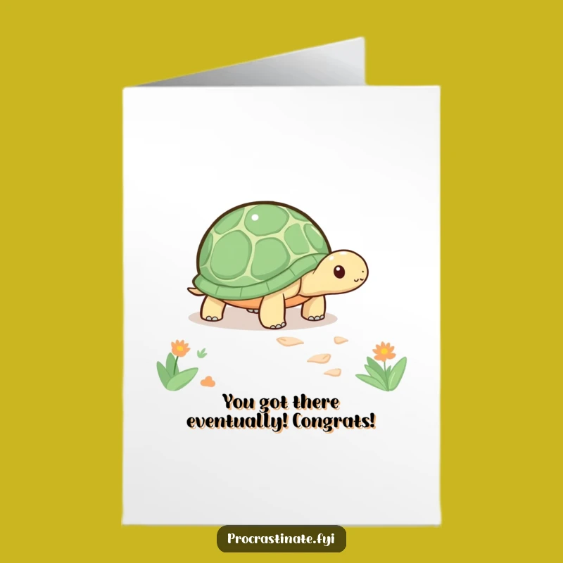 Free Printable Congrats Card: Slow Turtle's Journey, Hilarious Downloadable Gift