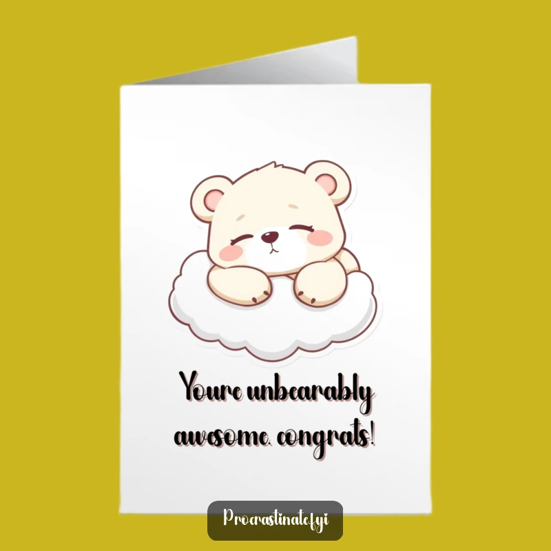 Relaxed Free Printable Bear Congrats Card - Cloud Lounging Downloadable Gift