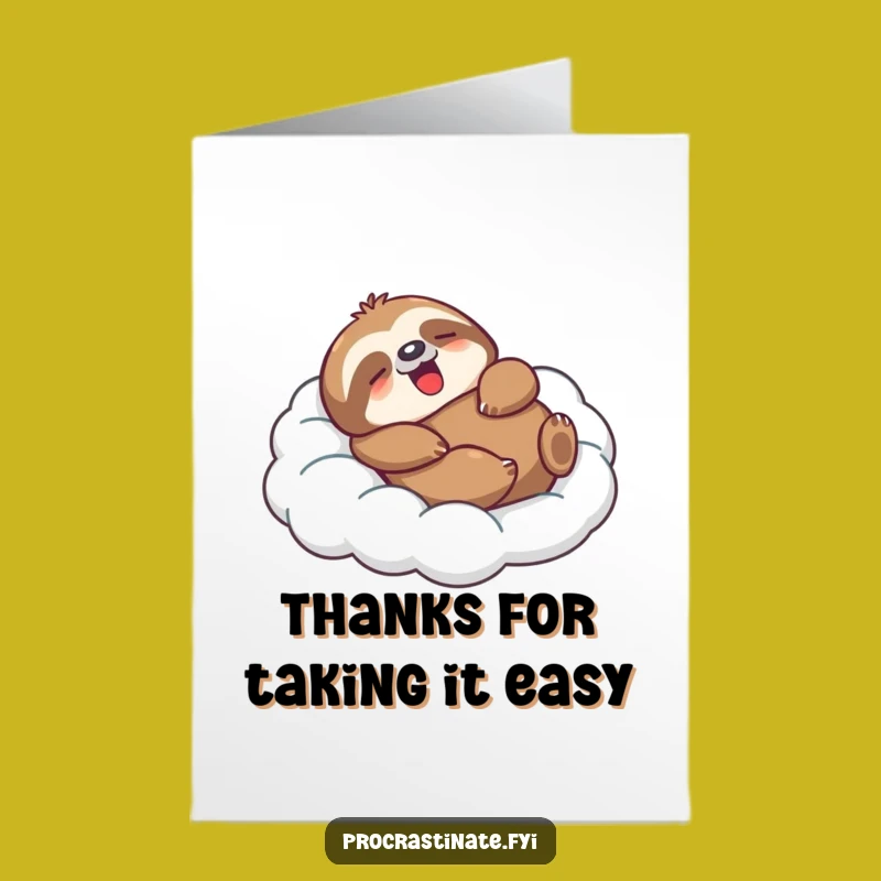 Easygoing Free Printable Sloth Thank You Card: Thanks Slow!
