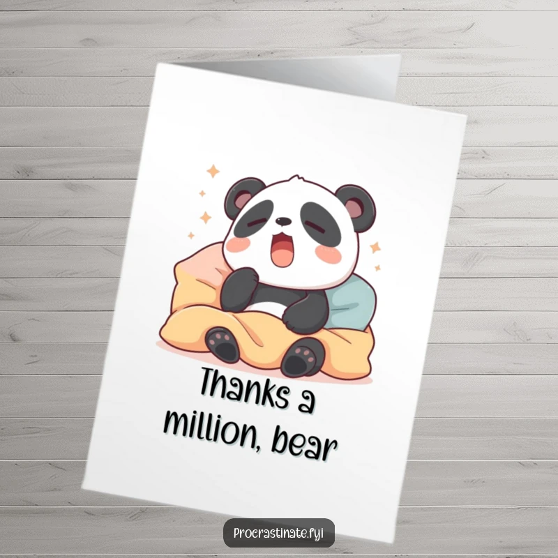 Funny free printable thank you card featuring a yawning sleepy panda, offering a humorous and relaxed way to show appreciation.
