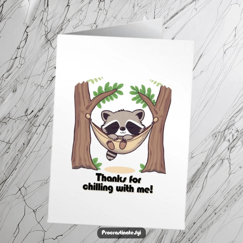 Funny Free Printable Thank You Card: A happy raccoon naps in a hammock, sending peaceful thanks with a cozy and relaxed smile.