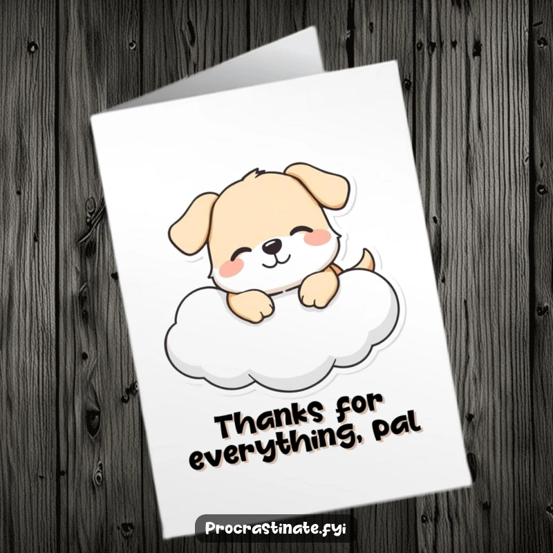 Funny Free Printable Thank You Card: A happy dog character lounges on a cloud with a gentle smile, humorously expressing thanks with uplifting cheer.