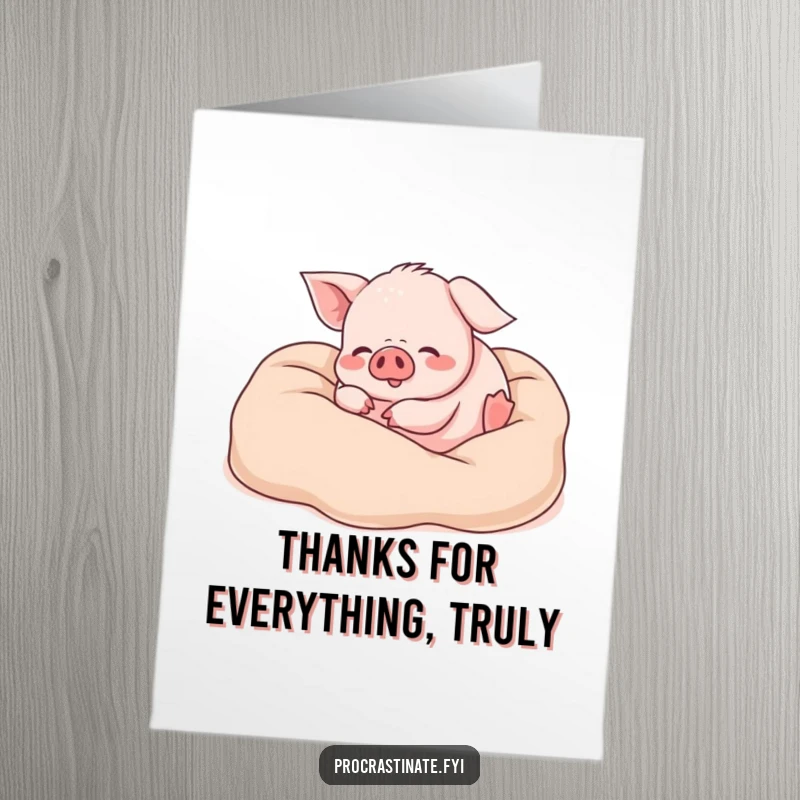 Funny Free Printable Thank You Card: A happy piglet is completely immersed and enjoying a soft, warm blanket nest.