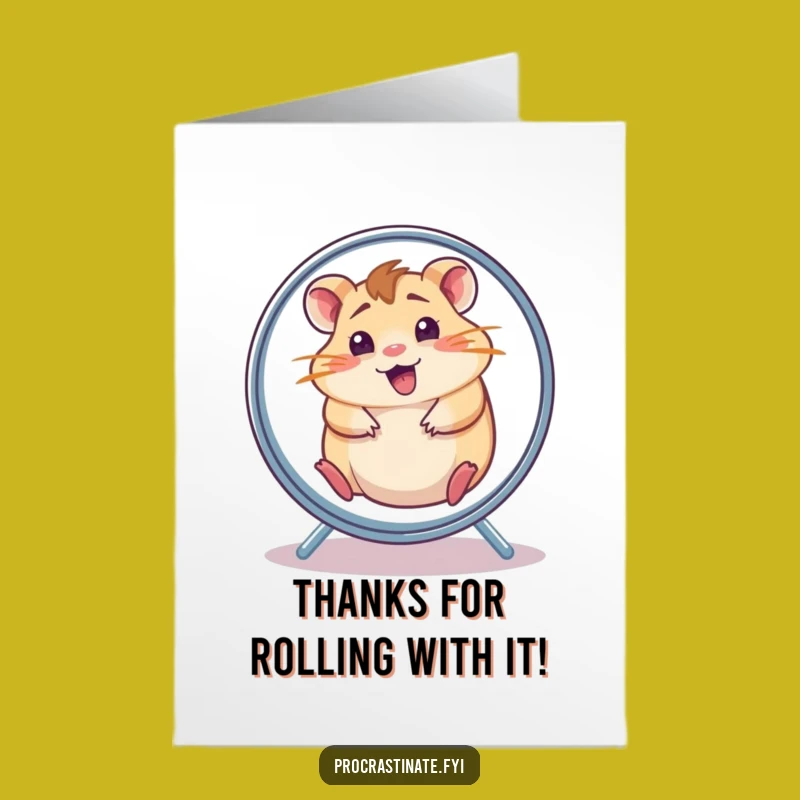 Free Printable Funny Thank You Card: Hamster's Dizzy Gratitude Wheel