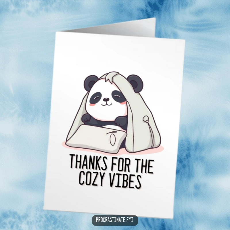 Funny free printable thank you card: Determined panda peeks from their pillow fort, sending cozy thanks.