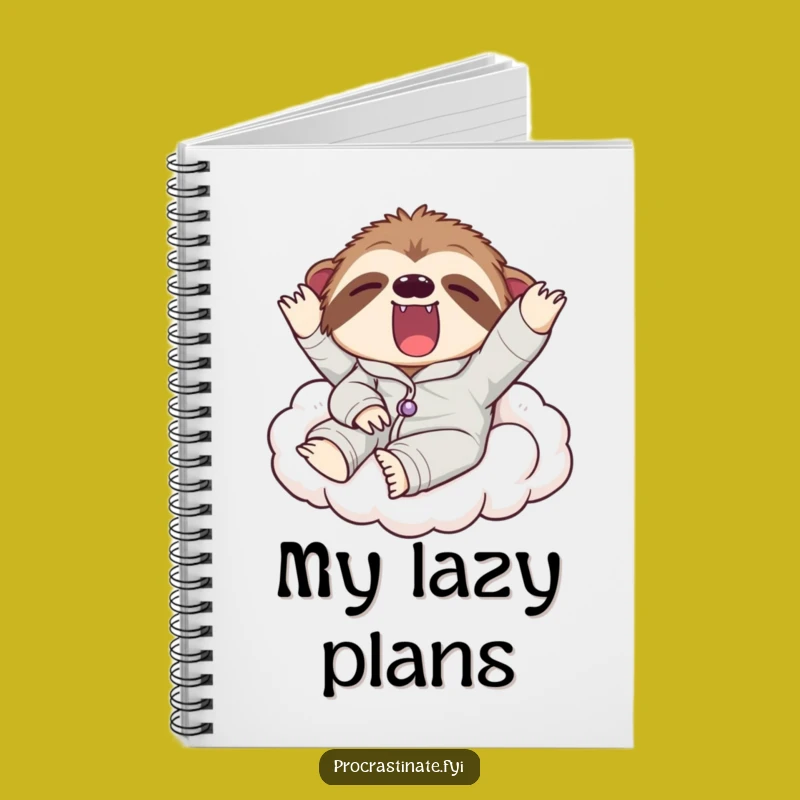 Funny Sloth Pajama Notebook: Lazy Journal for Relaxed Thoughts