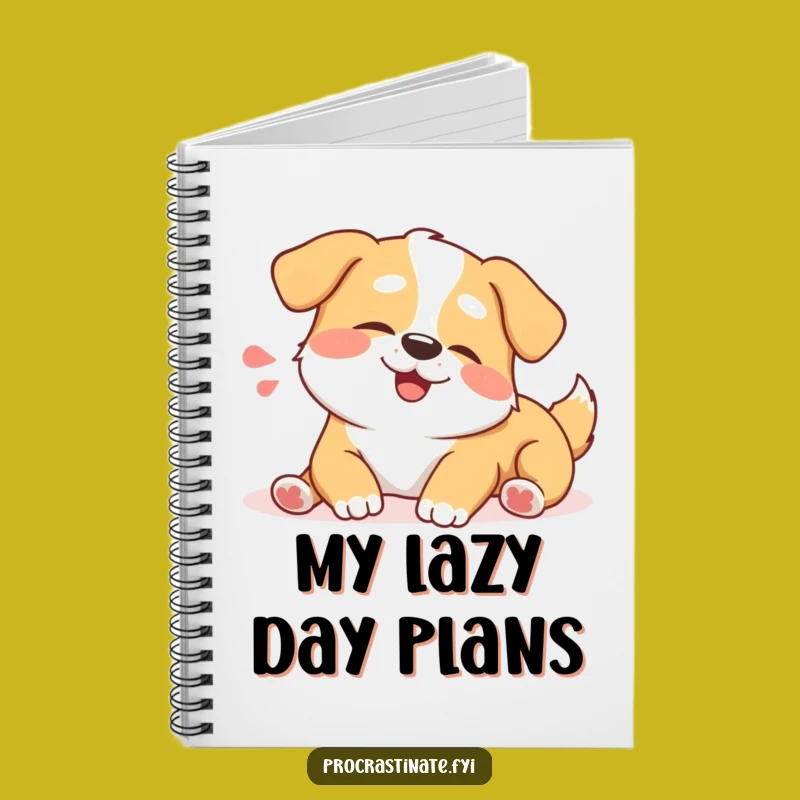 Funny Happy Dog Stretch Notebook: Jot Down Relaxed Thoughts!