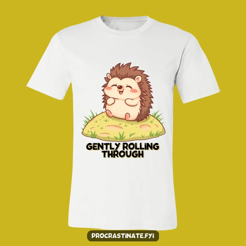 Funny Hedgehog T-Shirt: Embrace Joyful, Relaxed Vibes